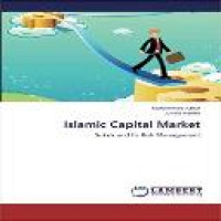 Islamic capital market : sukuk and its risk management / Muhammad Azhar [and] Junaid Haider