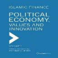 Islamic finance : political economy, value and innovation
