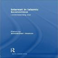 Interest in Islamic economics : understanding riba