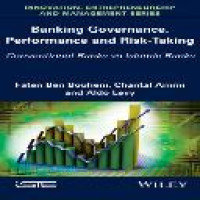 Banking governance, performance and risk-taking : conventional banks vs Islamic banks