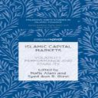 Islamic capital markets : volatility, performance and stability