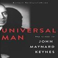 Universal man : the seven lives of John Maynard Keynes / Richard Davenport-Hines