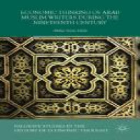 Economic thinking of Arab Muslim writers during the nineteenth century