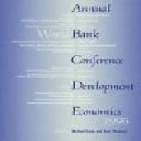 Annual world bank conference on development economics 1996 / edited by Michael Bruno and Boris Pleskovic