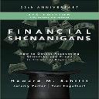 Financial shenanigans : how to detect accounting gimmicks & fraud in financial reports / Howard M. Schilit, Jeremy Perler, Yoni Engelhart