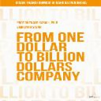 From one dollar to billion dollars company