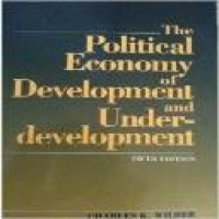 The political economy of development and underdevelopment