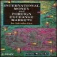 International money and foreign exchange markets : an introduction JuliAN Walmsley