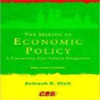 The making of economic policy : a transaction cost politics perspective Avinash K. Dixit