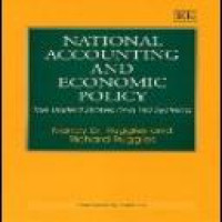 National accounting and economic policy the United States and UN systems Nancy D. Ruggles and Richard Ruggles