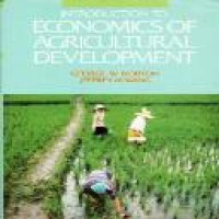 Introduction to economics of agricultural development Geoerge W. Norton, Jeffrey Alwang