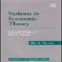 Variants in economic theory selected works of Hal R. Varian