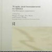 Trade and investment in China the European experience