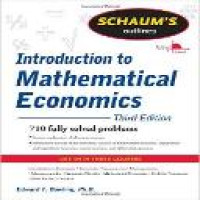 Schaum's outline of theory and problems of introduction to mathematical economics