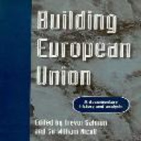 Building European Union: a documentary history and analysis