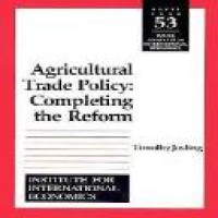 Agricultural trade policy : completing the reform