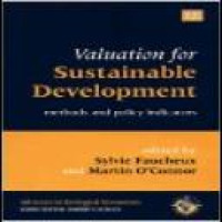 Valuation for sustainable development : methods and policy indicators