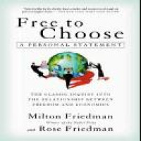 Free to choose : a personal statement