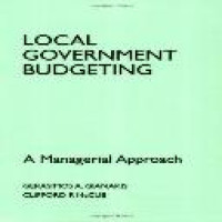 Local government budgeting : a managerial approach