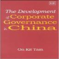 The Development of corporate governance in China