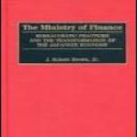 The Ministry of finance : bureaucratic practices and the transformation of the Japanese economy