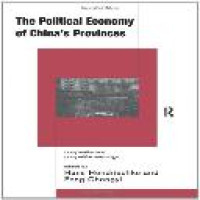 The political economy of China's provinces : comparative and competitive advantage