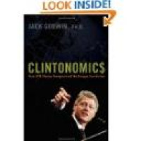 Clintonomics : strategi Bill Clinton mereka ulang revolusi Reagen