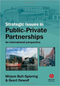 Strategic issues in public private partnerships : An international perspective